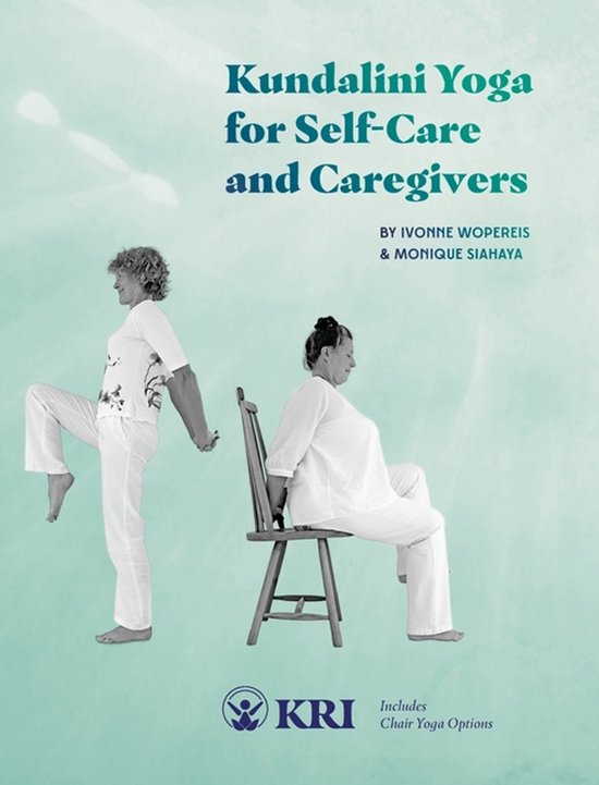 Kundalini Yoga for Self-Care and Caregivers - cover