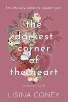 Brightest Light- Darkest Corner of the Heart