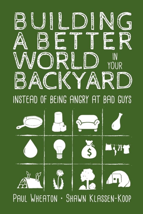 Building a Better World in Your Backyard - cover