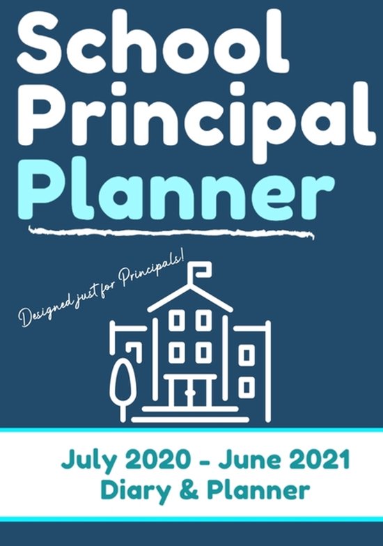 The Organized Teacher- School Principal Planner & Diary - cover