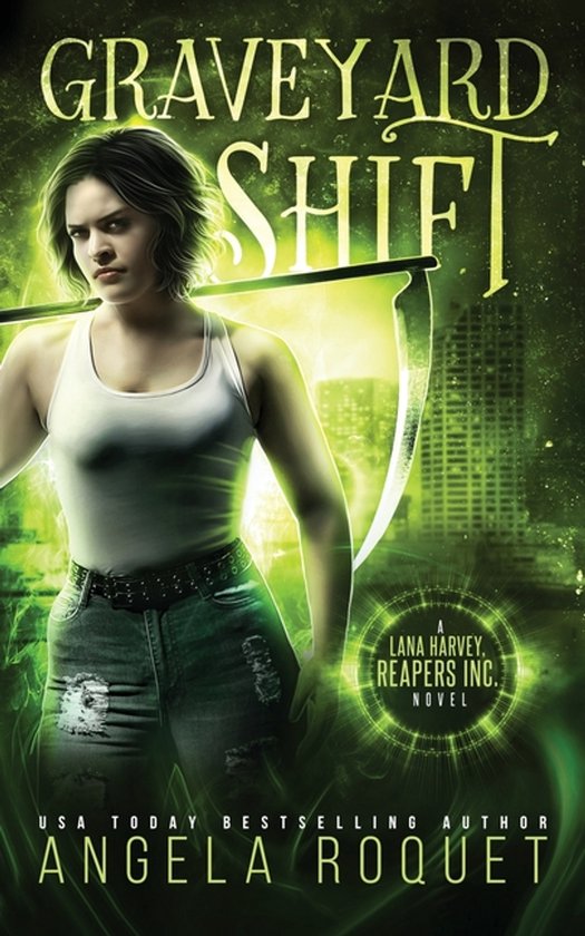 Lana Harvey, Reapers Inc.- Graveyard Shift