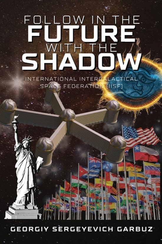 Follow in the Future with the Shadow- International Intergal ... - cover