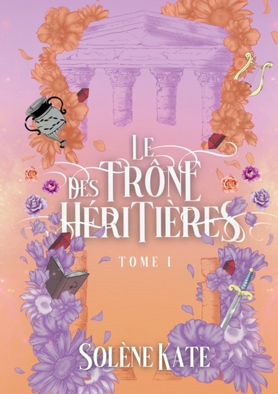 Le trône des héritières