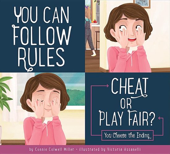 Making Good Choices- You Can Follow the Rules: Cheat or Play ... - cover