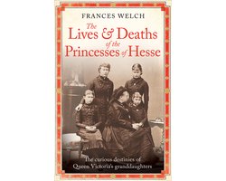 Omslag van The Lives and Deaths of the Princesses of Hesse