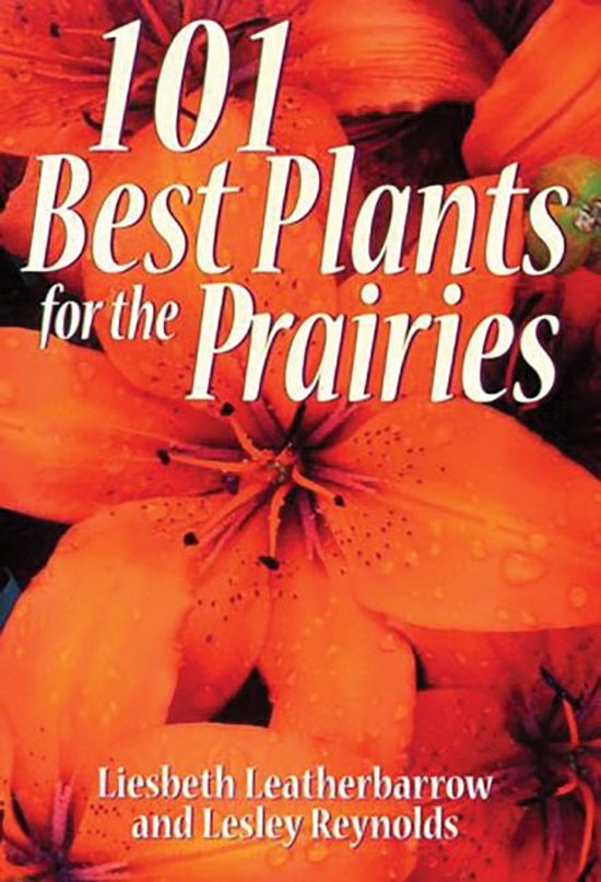 101 Best Plants for the Prairies - cover