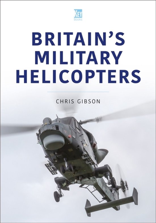 Britain's Military Helicopters - cover