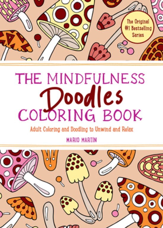 The Mindfulness Coloring Book Series-The Mindfulness Doodles ... - cover