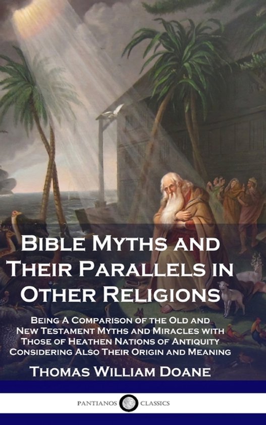 Bible Myths and Their Parallels in Other Religions - cover