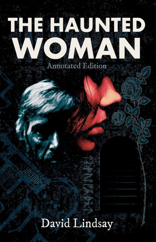 Couverture du livre 'The Haunted Woman', avec des portraits esquissés d'un homme et d'une femme, une rose et une porte.