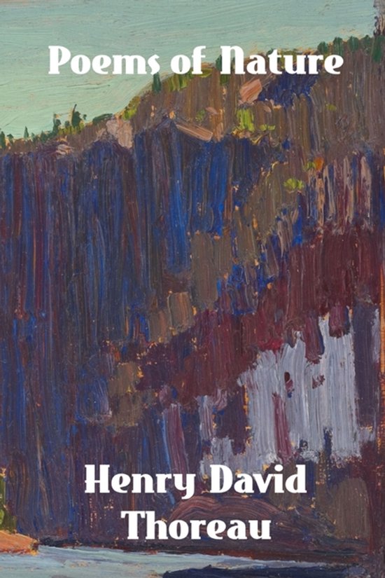 Livre 'Poems of Nature' de Henry David Thoreau, avec une peinture impressionniste de rochers et de végétation.