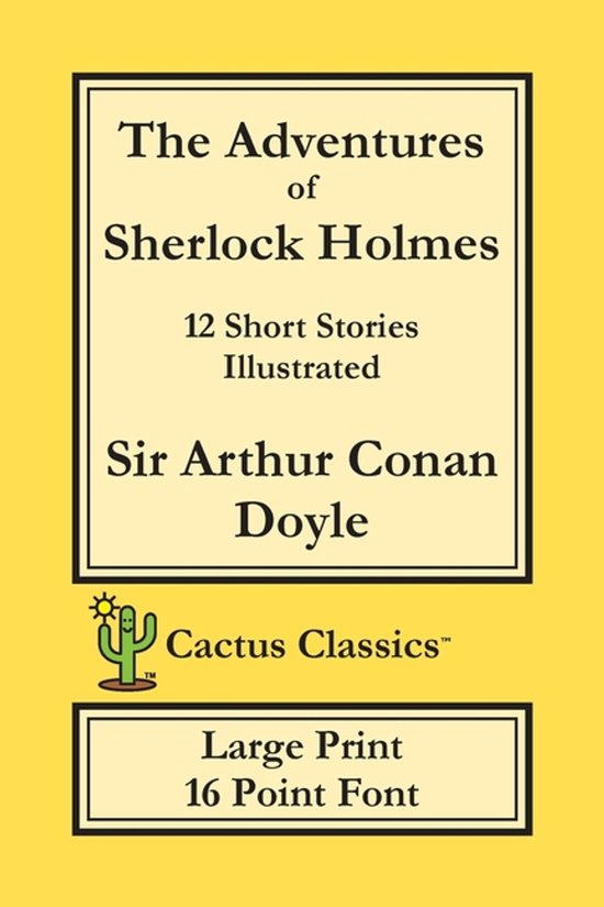 Cactus Classics Large Print-The Adventures of Sherlock Holme ... - cover