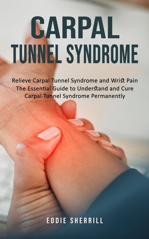 Carpal Tunnel Syndrome - cover