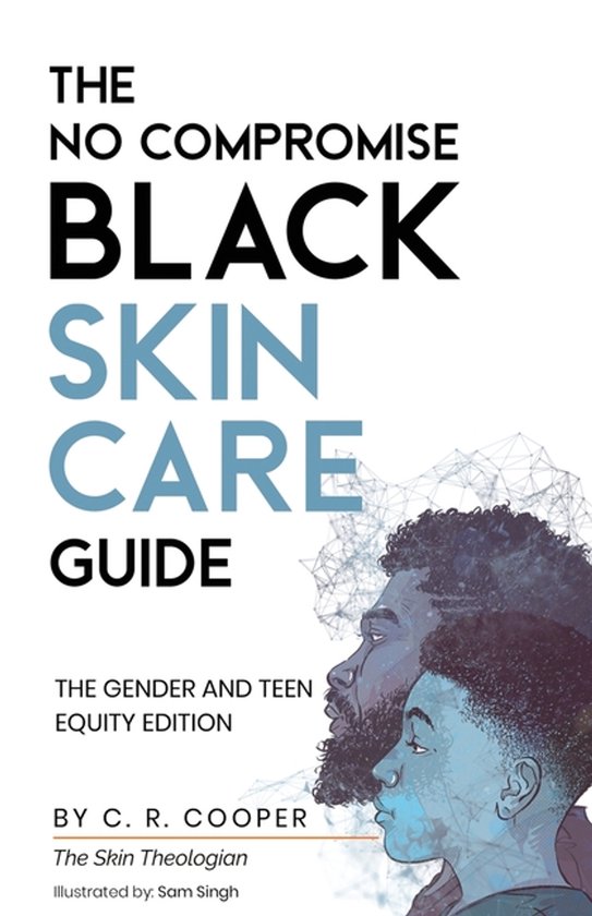 The No Compromise Black Skin Care Guide - cover