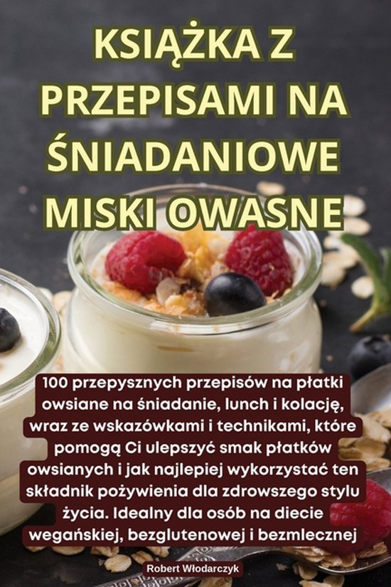 KsiĄŻka Z Przepisami Na Śniadaniowe Miski Owasne - cover