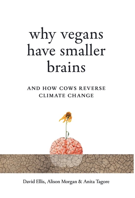 Why Vegans Have Smaller Brains - cover