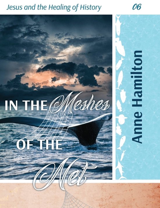 Boekomslag: "In the Meshes of the Net" met een walvisstaart die uit het water komt, dramatische wolken en tekst.