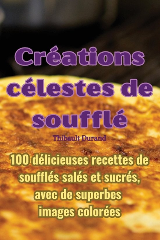 Créations célestes de soufflé - cover