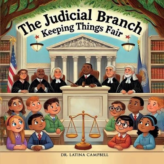 Government for Kids-The Judicial Branch