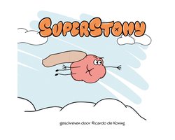 Omslag van Superstomy komt je redden! - kinderboek over een stoma - fictief voorleesboek - Crohn Colitis Ulcerosa - Boek