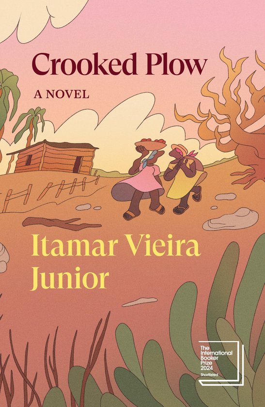 Boekcover van 'Crooked Plow'. Twee vrouwen met een dienblad met fruit lopen langs een hut. Van Itamar Vieira Junior.