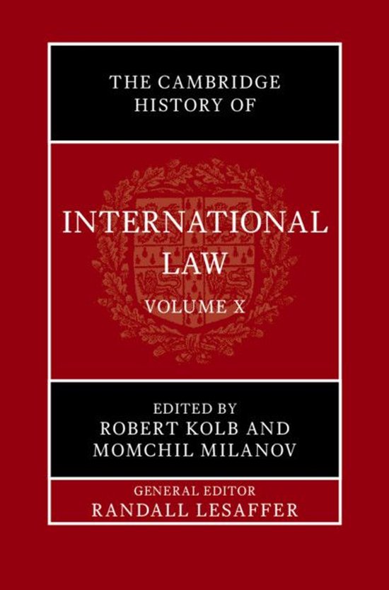 The Cambridge History of International Law - The Cambridge H ... - cover