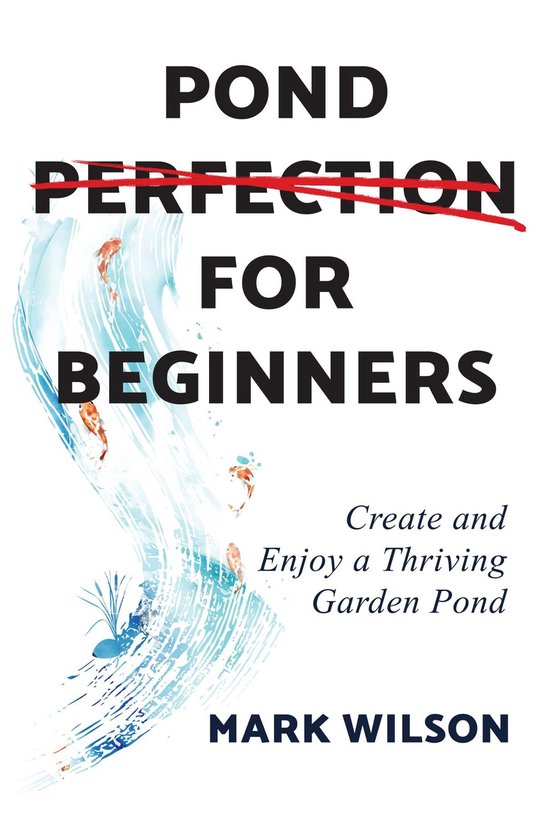 Pond Perfection for Beginners - cover