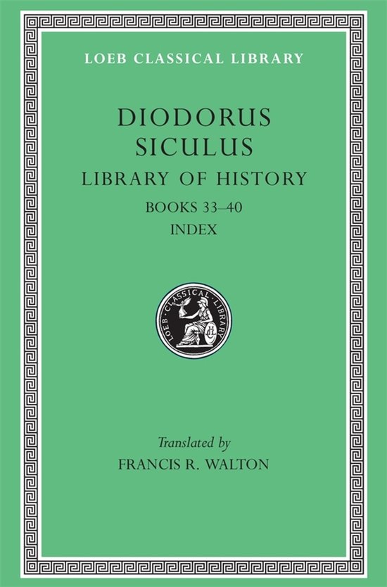 Library of History - Fragments of Books XXXII-XL L423 V12 (T ... - cover