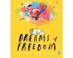 Dreams Of Freedom