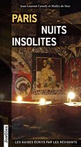 Jonglez Publishing Paris nuits insolites - 2014