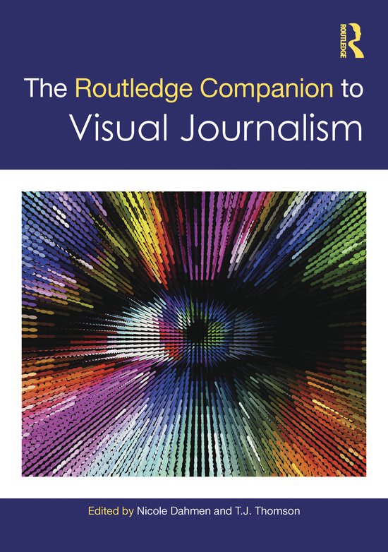 Routledge Journalism Companions-The Routledge Companion to V ... - cover