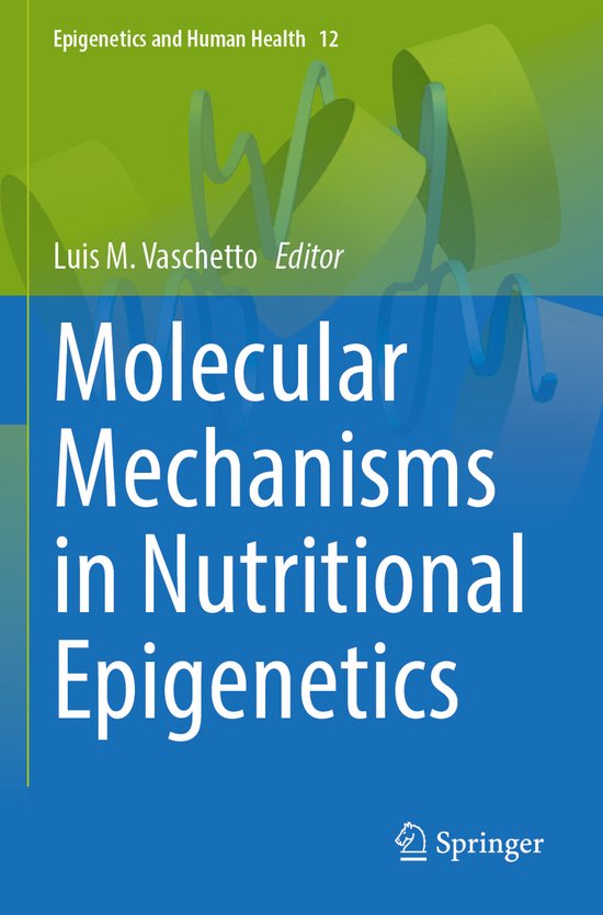 Epigenetics and Human Health12- Molecular Mechanisms in Nutr ... - cover