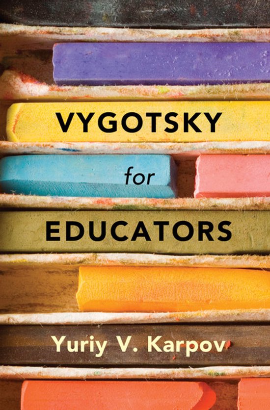 Vygotsky For Educators