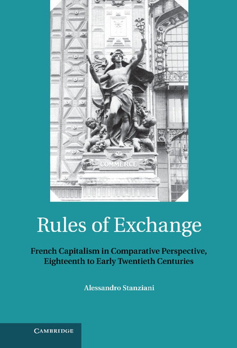 Rules Of Exchange van Alessandro Stanziani