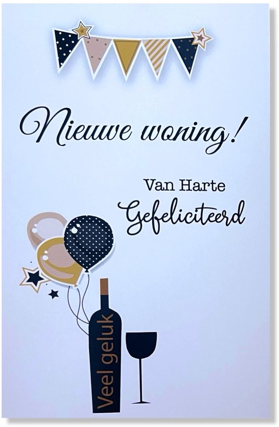 Gefeliciteerd met uw nieuwe woning kaart met slingers, ballonnen en wijnfles. Veel geluk!