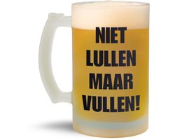 NietMokken.nl – Grappige bierpul – Niet lullen maar vullen – Glazen bierpul met matte afwerking – Leuk als cadeau voor bierliefhebbers – Bierpul 470 ml – Aan beide zijden bedrukt - Leuk voor papa - Leuk vaderdagcadeau