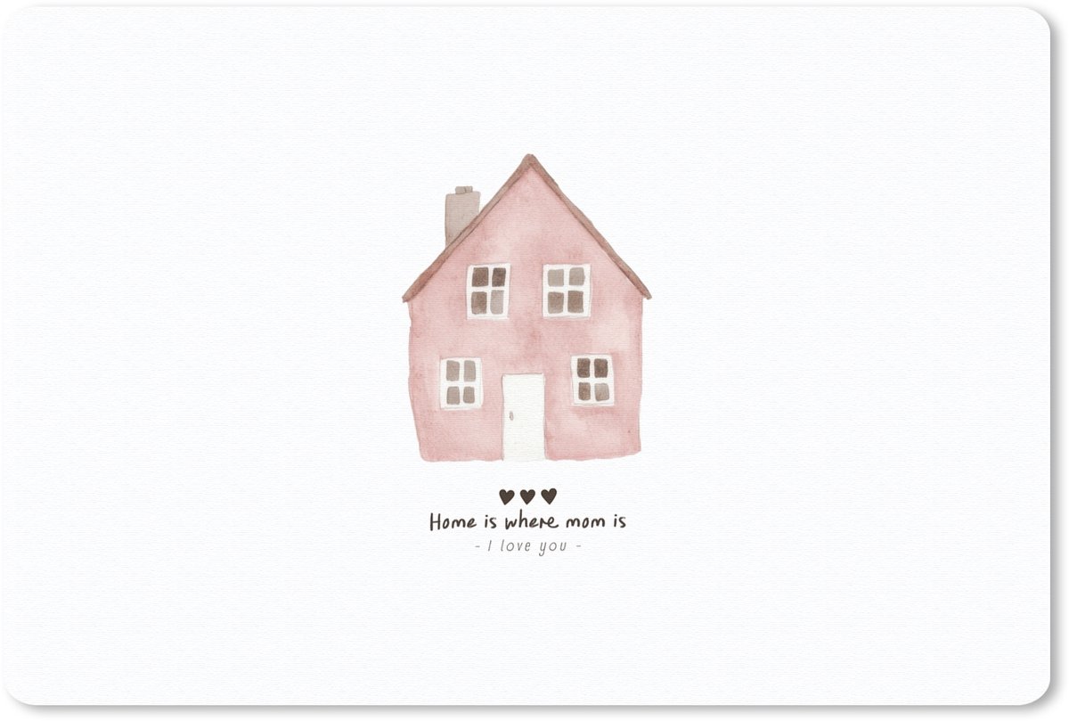Muismat 27x18 cm - Mousepad Huisje - Roze - Quote - Moeder - Muismatten