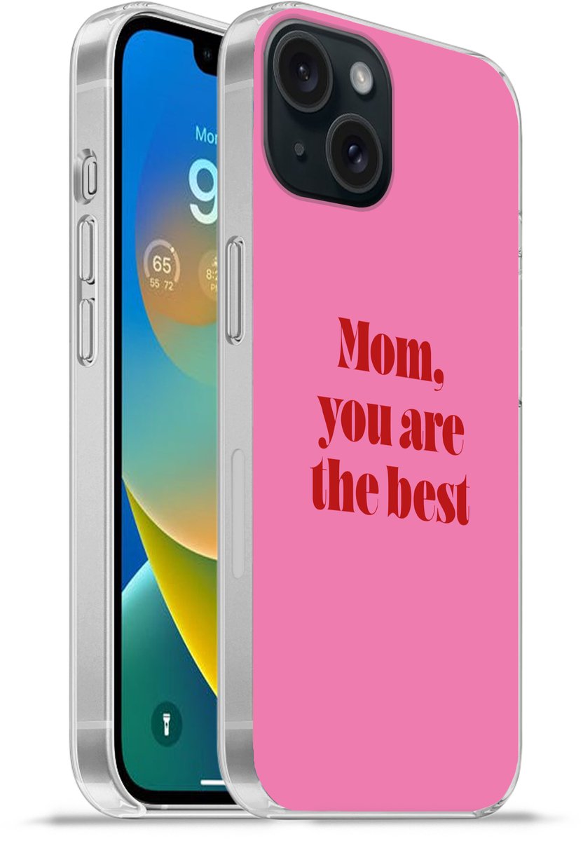 Telefoonhoesje Geschikt voor iPhone 15 hoesje - Moeder - Boodschap -Roze - Siliconen Telefoonhoesje Telefoonhoesje