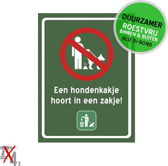 Pictogramme/panneau Dibond | "Une crotte de chien doit être mise dans un sac !" | 27x36cm | Vert foncé | Caca | caca de chien | Merde de chien | Durable | 1 pièce