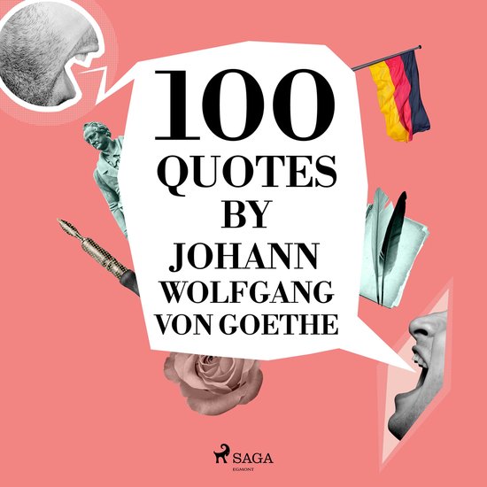 100 Quotes by Johann Wolfgang von Goethe - cover