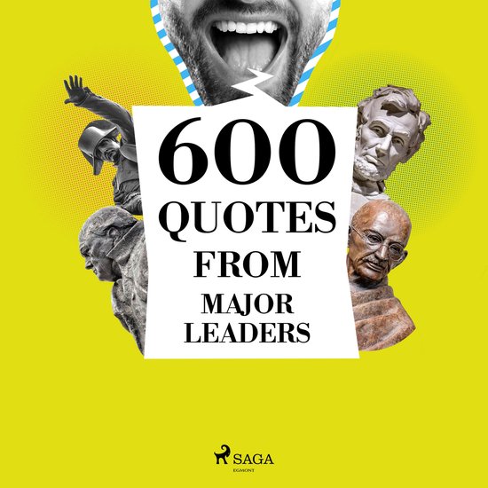 600 Quotes from Major Leaders - cover