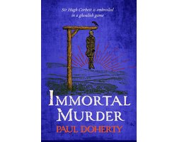 Immortal Murder (Hugh Corbett Mysteries, Book 25)
