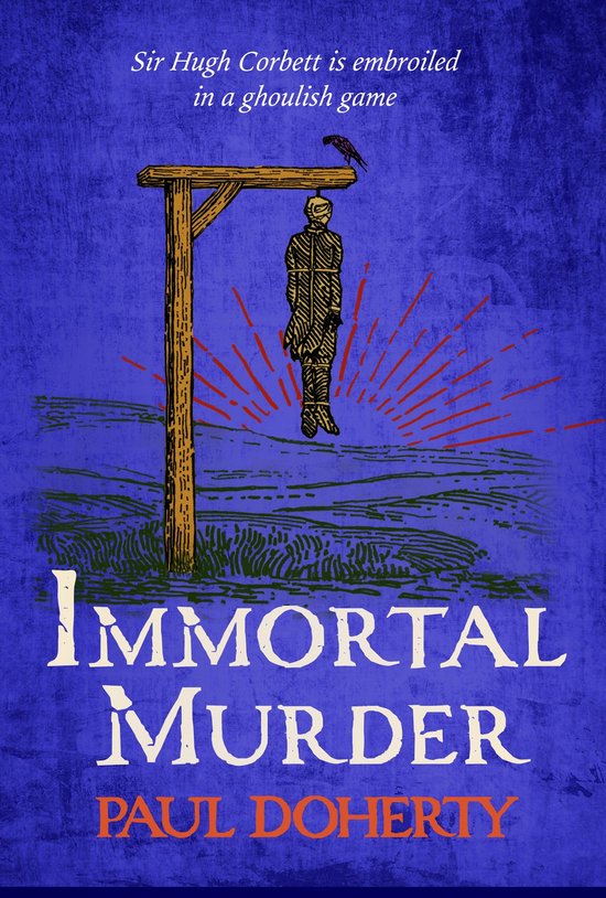 Immortal Murder (Hugh Corbett Mysteries, Book 25) - cover