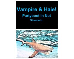 Vampire & Haie
