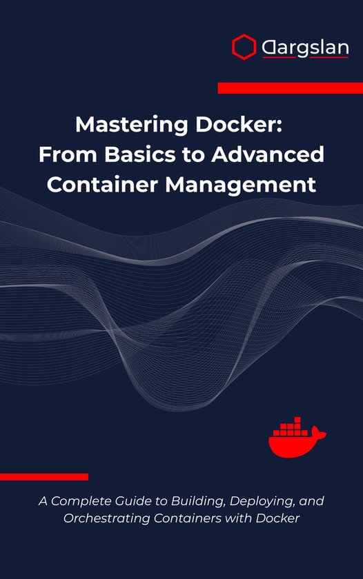 Mastering Docker