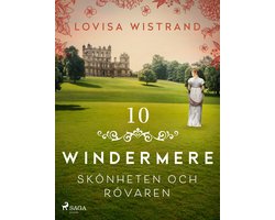 Windermere 10 - Skönheten och rövaren