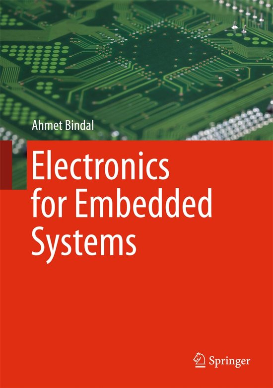 Boekomslag met de titel 'Electronics for Embedded Systems' van Ahmet Bindal, op een achtergrond van een groene printplaat.