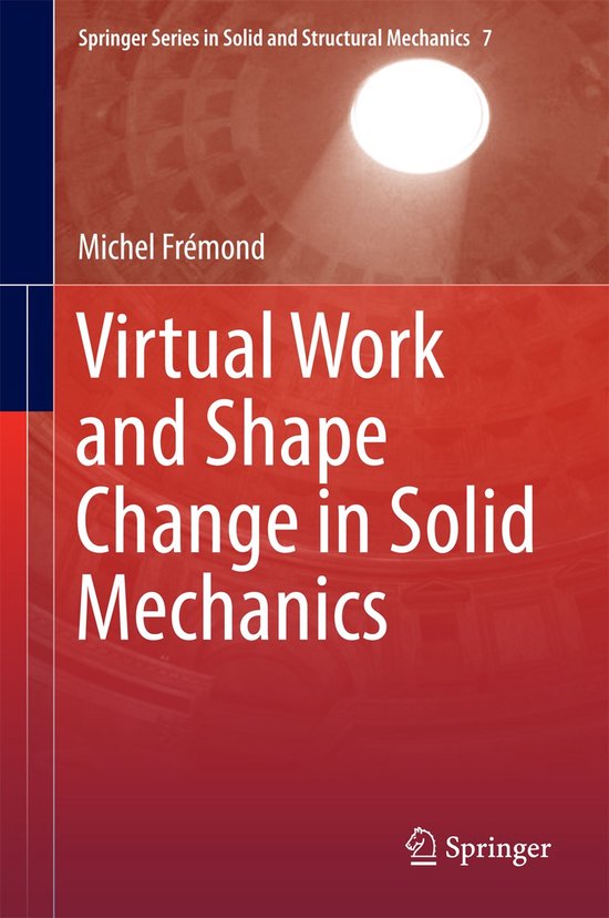 Virtual Work and Shape Change in Solid Mechanics - cover