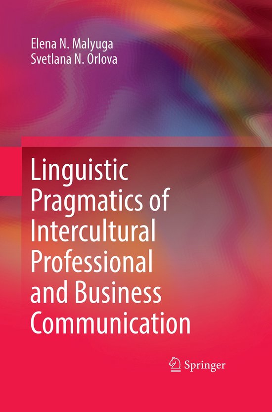 Linguistic Pragmatics of Intercultural Professional and Busi ... - cover