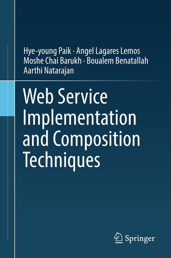 Web Service Implementation and Composition Techniques - cover